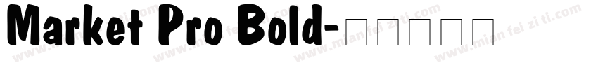 Market Pro Bold字体转换